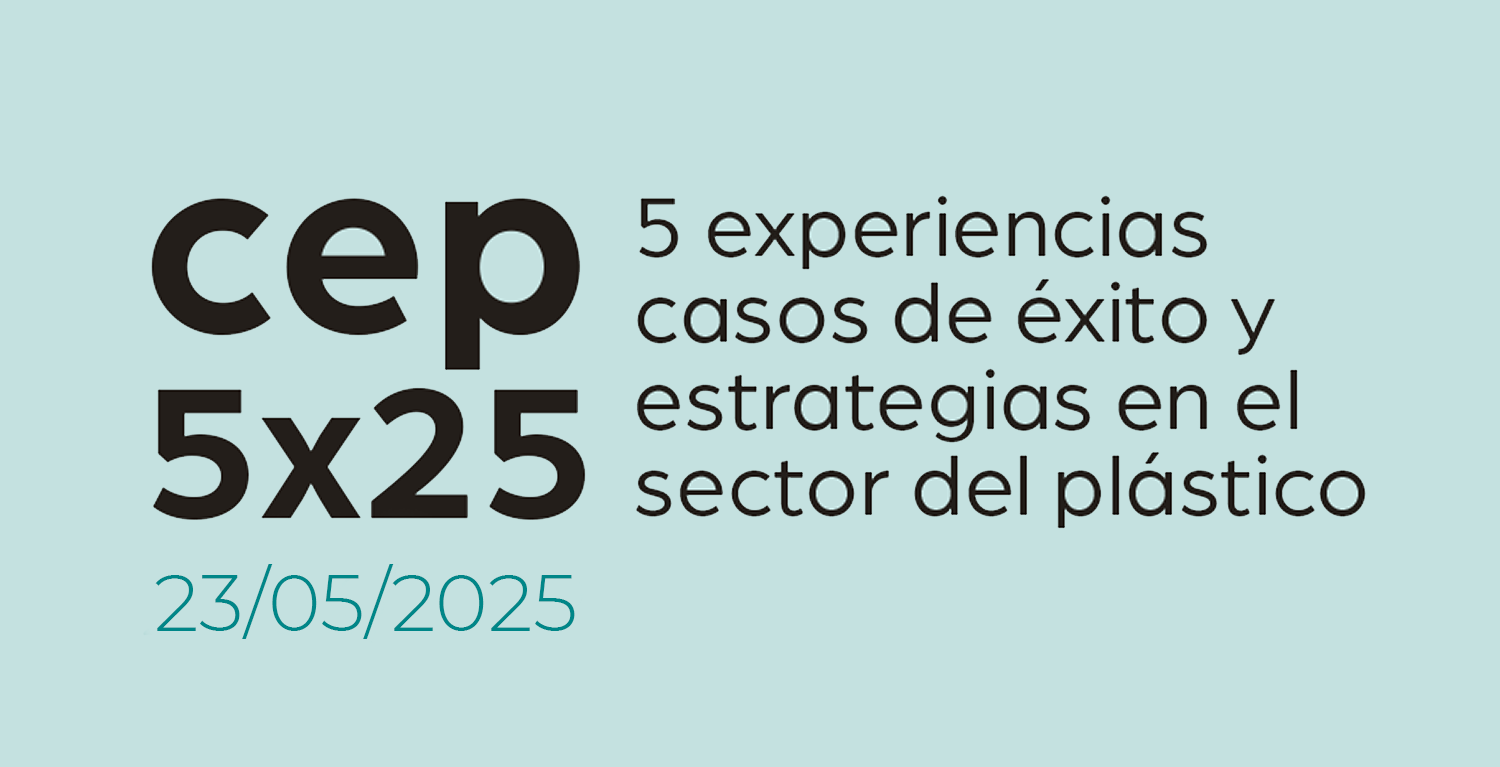 Cep23 CEP 5x25 | 23/05/2025 | Centro Español de Plásticos